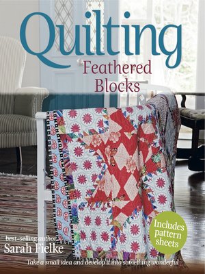 cover image of Quilting: Feathered Blocks